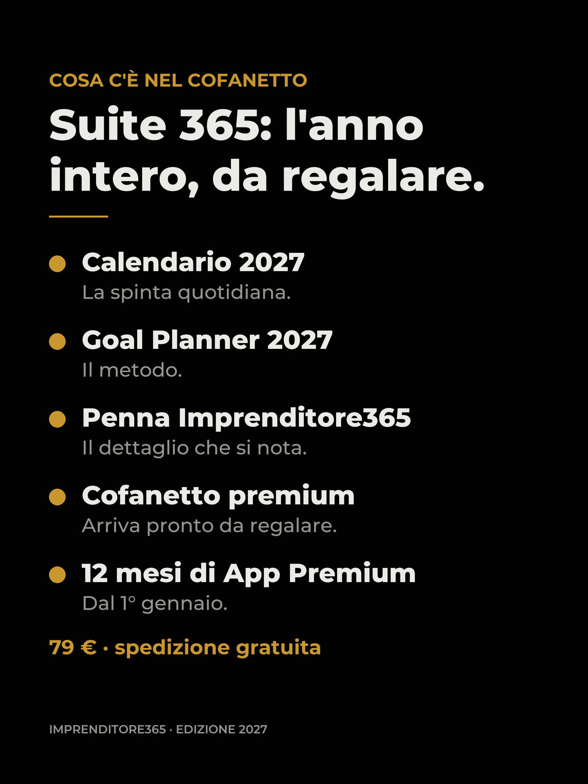 Cosa contiene la Suite 365: Calendario, Goal Planner, penna, cofanetto, 12 mesi di App Premium